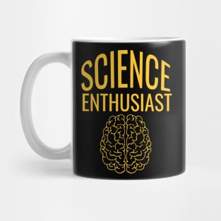 Science enthusiast Mug